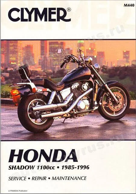 Книга: HONDA VT1100C SHADOW (б) 1985-1996 г.в., рем., экспл., то | Clymer