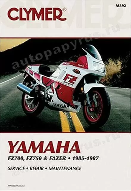 Книга: YAMAHA FZ700, FZ750 и FAZER (б) 1985-1987 г.в., рем., экспл., то | Clymer