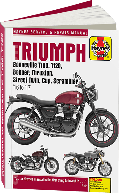 Книга: TRIUMPH BONNEVILLE T100 / T120 / BOBBER / THRUXTON / STREET TWIN / CUP and SCRAMBLER (б) 2016-2017 г.в., рем., экспл, то | Haynes