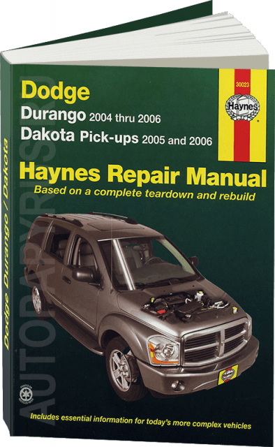 Книга: DODGE DURANGO 2004-2006 / DAKOTA PICK-UPS 2005-2006, рем., экспл., то | Haynes